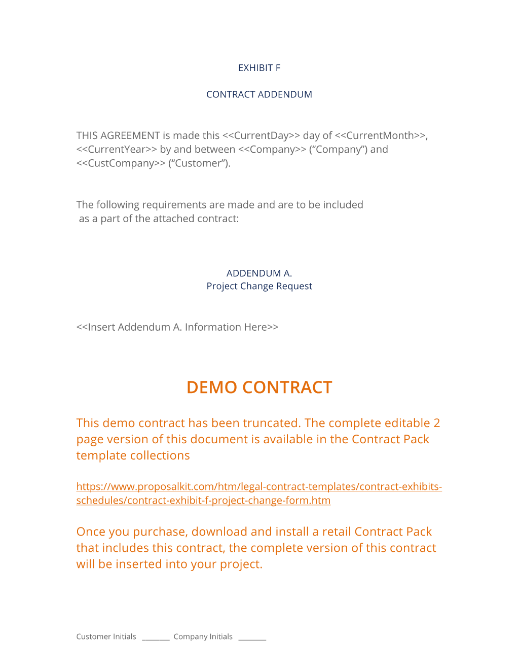 Exhibit F (Project Change Form)