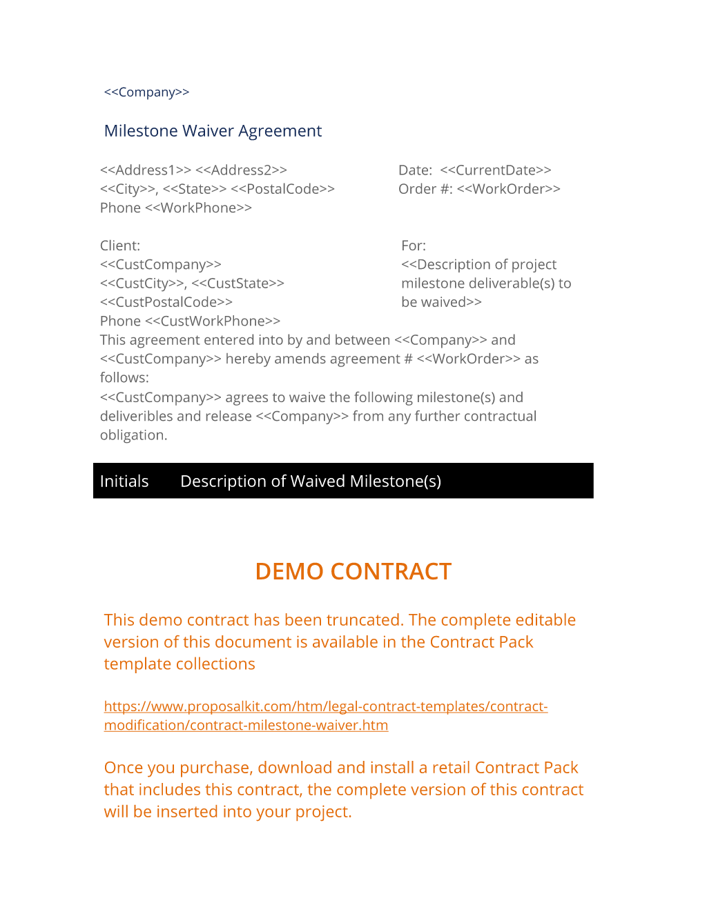 Milestone Waiver Agreement