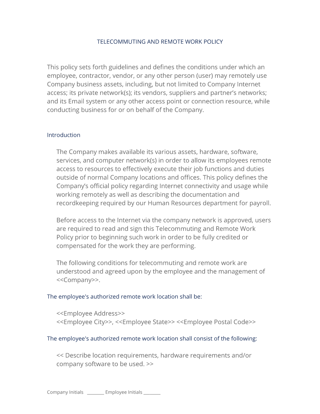 Telecommuting and Remote Work Policy